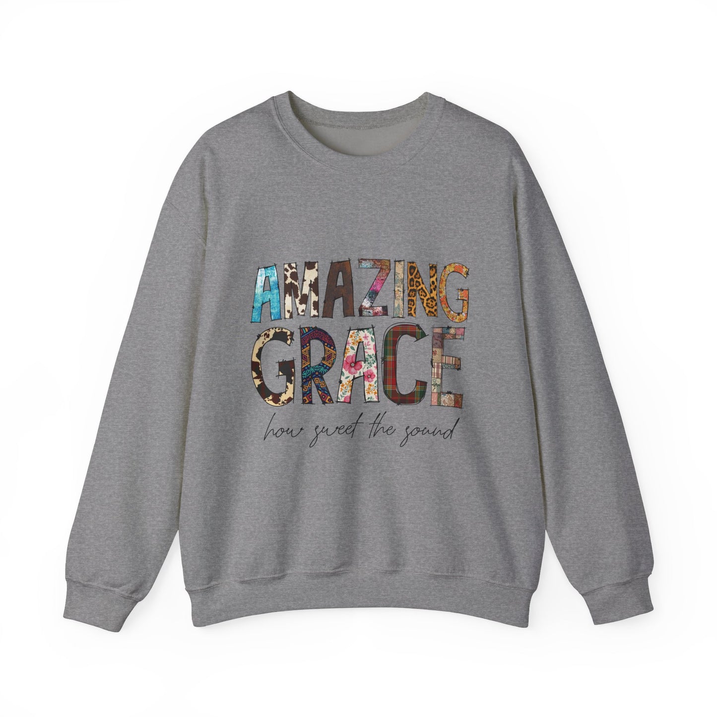 Amazing Grace Sweatshirt
