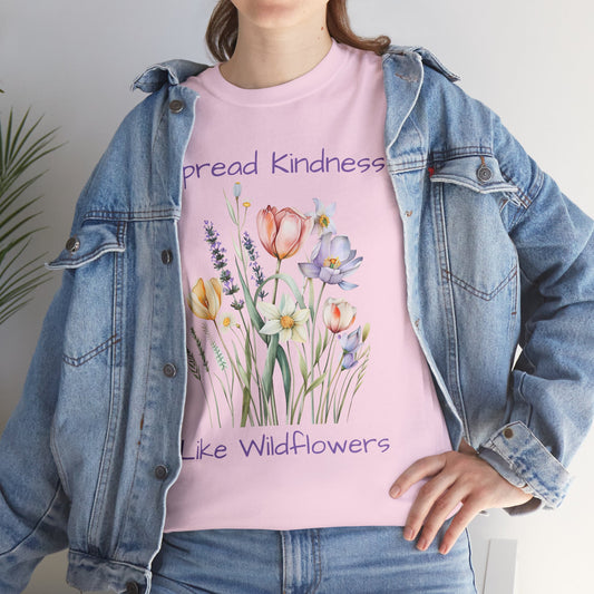 Wildflowers Spread Kindness Tee